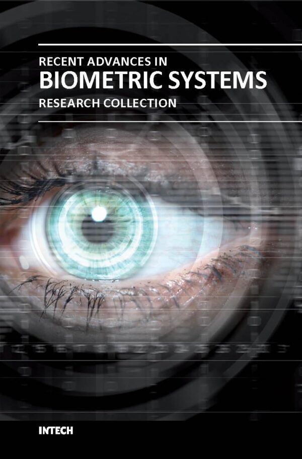 RECENT ADVANCES IN BIOMETRICS SYSTEMS (HB 2018)