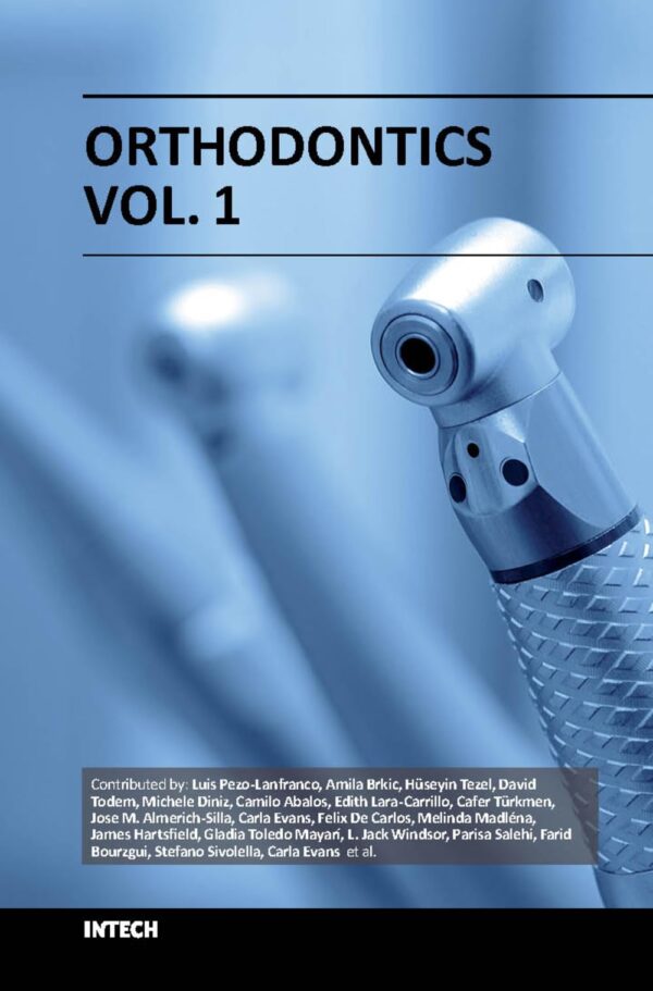 Orthodontics - Vol. 1