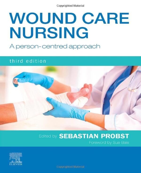 Wound Care Nursing: A person-centred approach