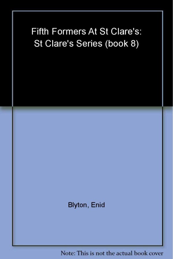 Fifth Formers of St. Clare's