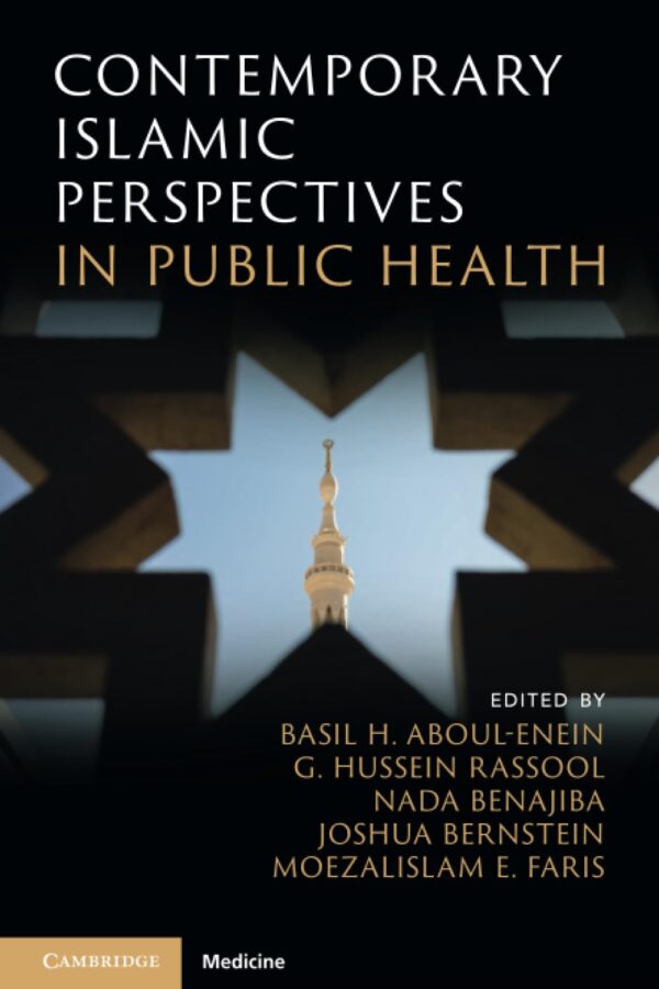 Contemporary Islamic Perspectives in Public Health