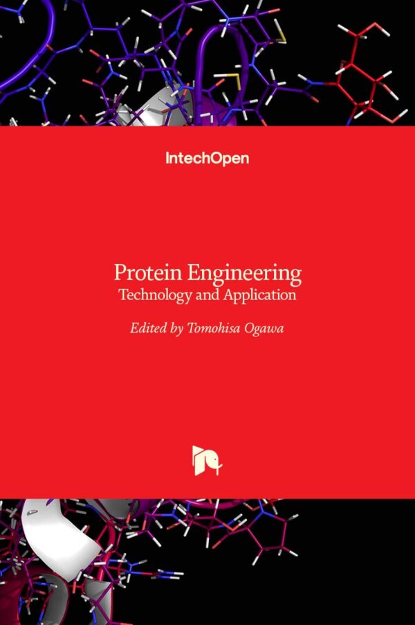 Protein Engineering: Technology and Application
