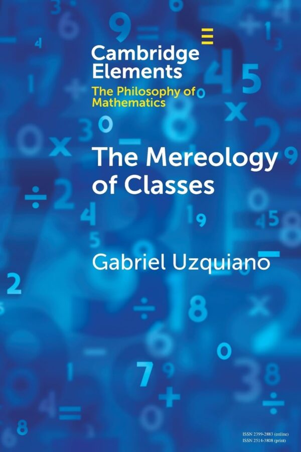 The Mereology of Classes (Elements in the Philosophy of Mathematics)