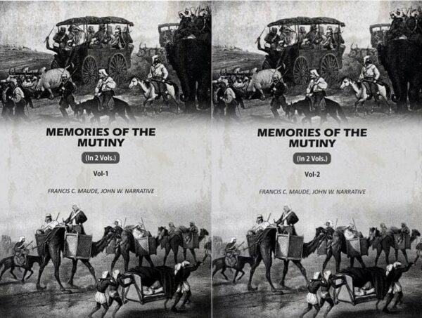 Memories Of The Mutiny 2 Vols. Set