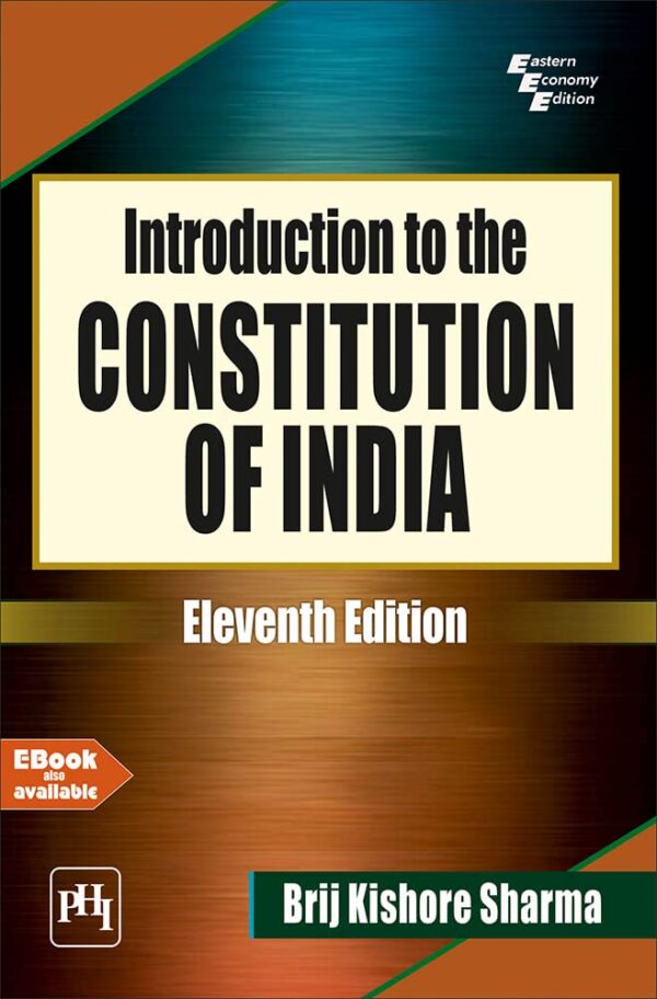 INTRODUCTION TO THE CONSTITUTION OF INDIA (Textbook)