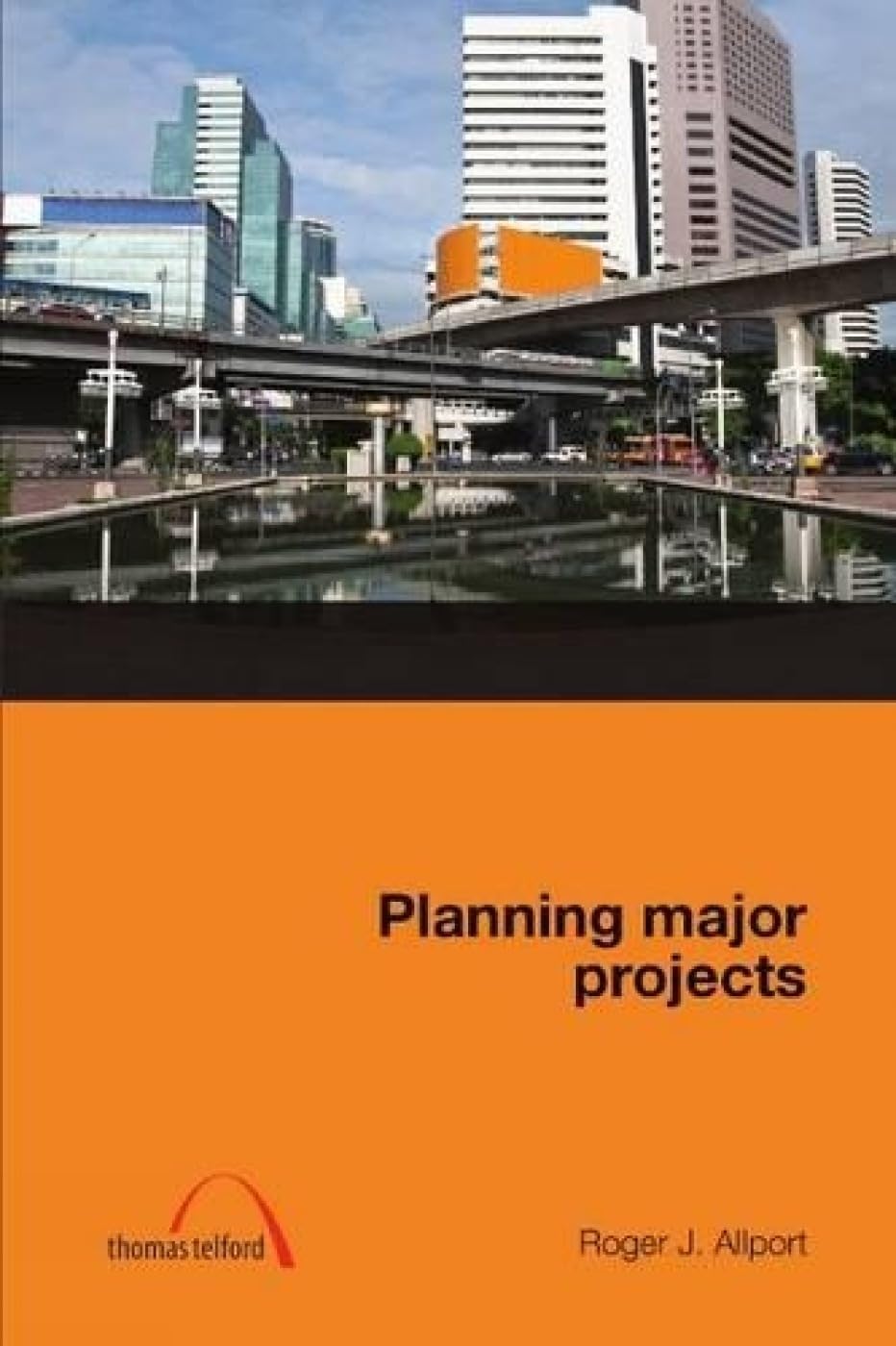 PLANNING MAJOR PROJECTS