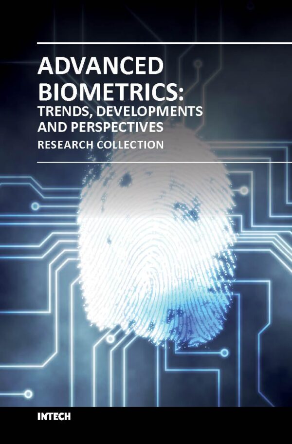 ADVANCED BIOMETRICS TRENDS DEVELOPMENTS AND PERSPECTIVES (HB 2017)