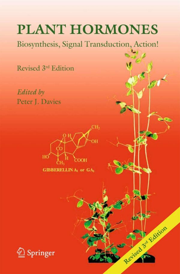 Plant Hormones: Biosynthesis, Signal Transduction, Action!
