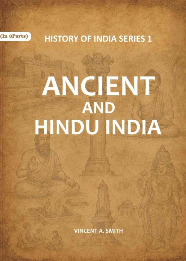 Ancient and Hindu India Series 1st [Hardcover]