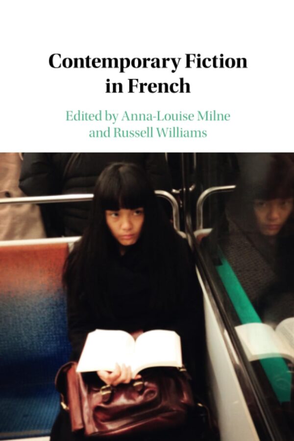 Contemporary Fiction in French