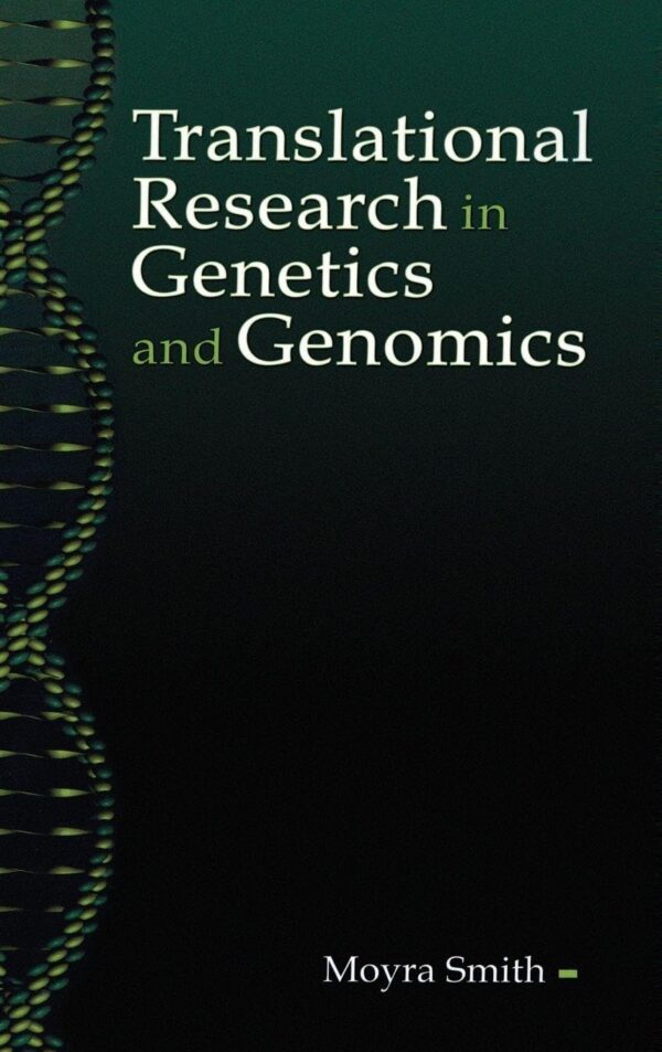 Translational Research in Genetics and Genomics
