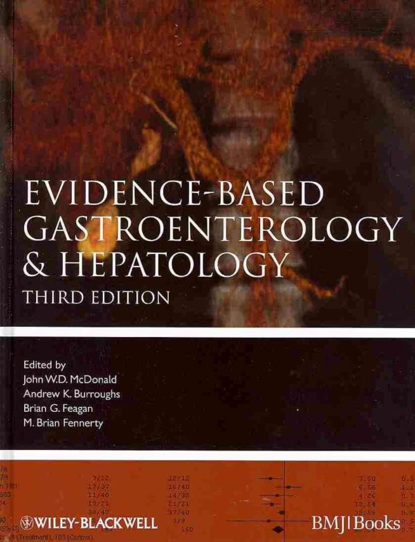 Evidence–Based Gastroenterology and Hepatology (Evidence–Based Medicine)