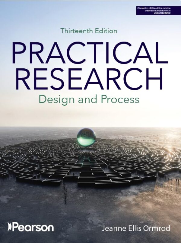 Practical Research: Design and Process, 13th edition