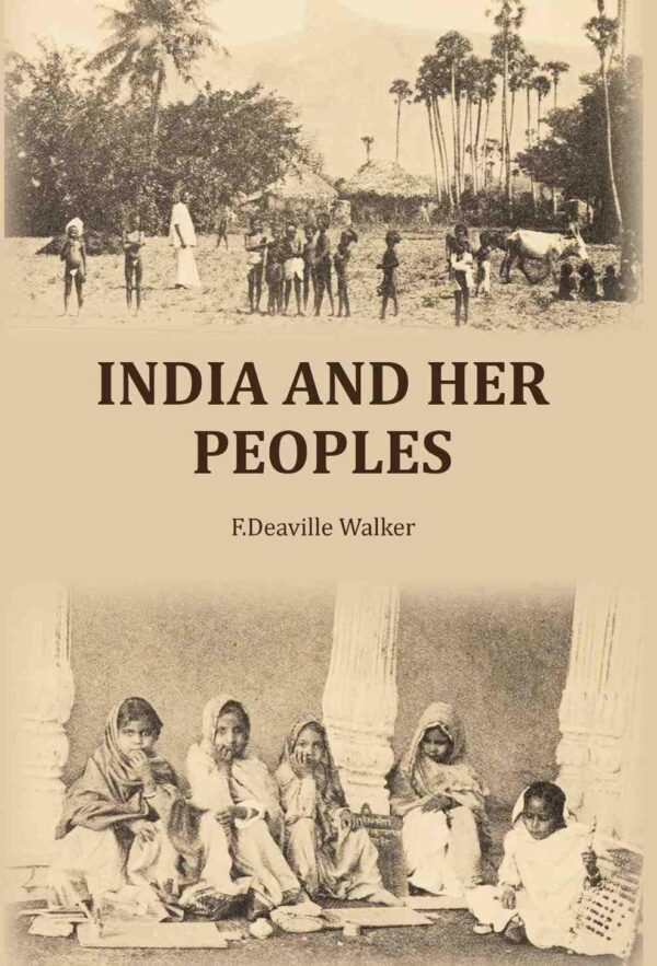 India and her peoples [Hardcover]
