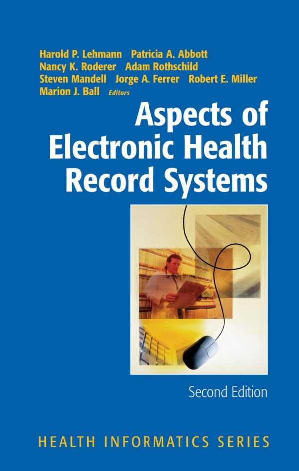 ASPECT OF ELECTRONIC HEALTH RECORD SYSTEMS 2ED
