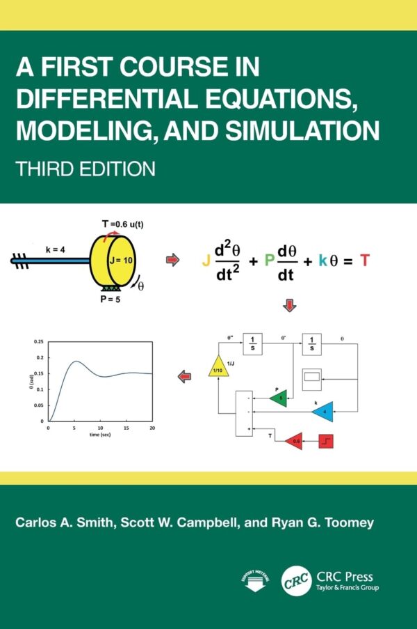 A First Course in Differential Equations, Modeling and Simulation