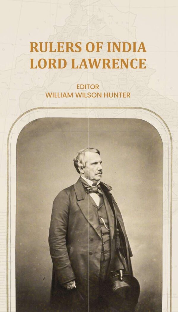 Rulers of India-Lord Lawrence [Hardcover]