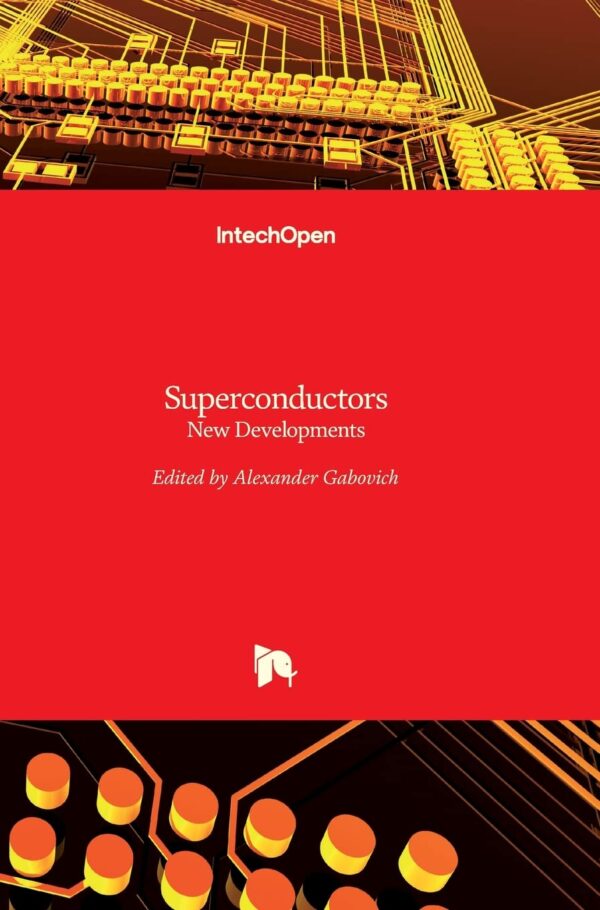 SUPERCONDUCTORS NEW DEVELOPMENTS (HB 2017)
