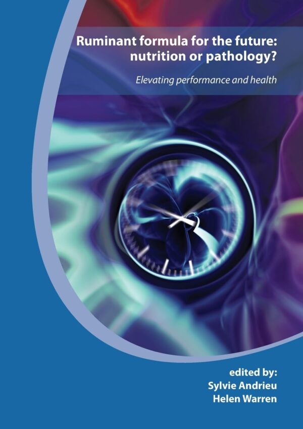 Ruminant formula for the future: nutrition or pathology: Elevating performance and health