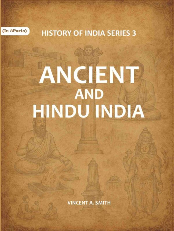 Ancient and Hindu India Series 3rd