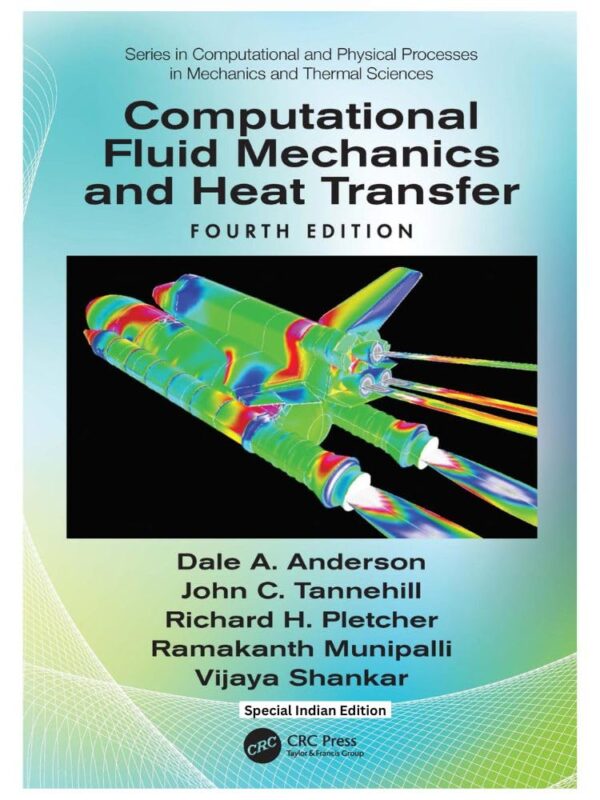 COMPUTATIONAL FLUID MECHANICS AND HEAT TRANSFER 4ED (HB 2026)