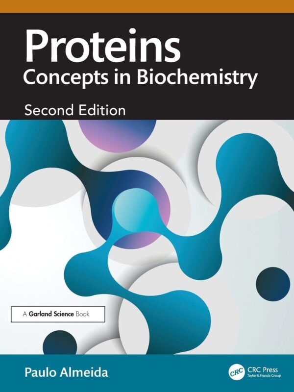Proteins: Concepts in Biochemistry