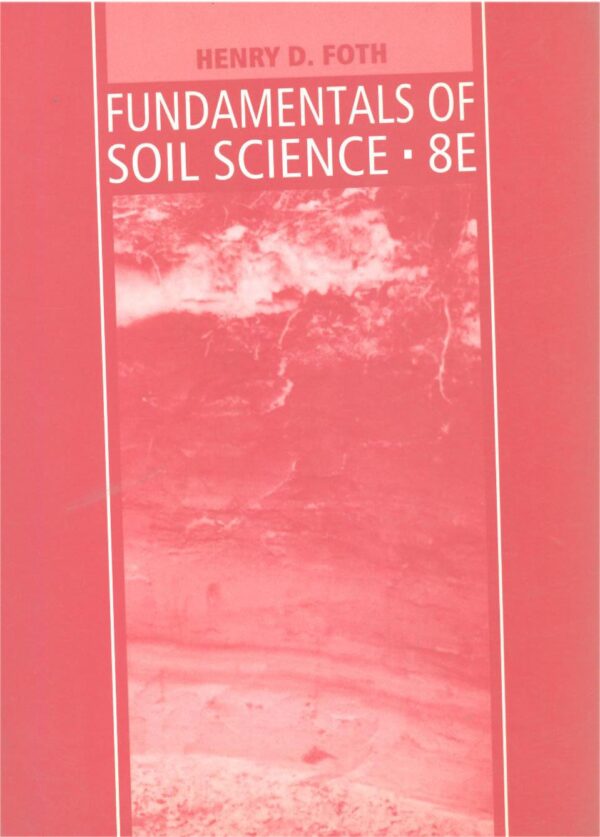 Fundamentals Of Soil Science 8Ed (Pb 2006)