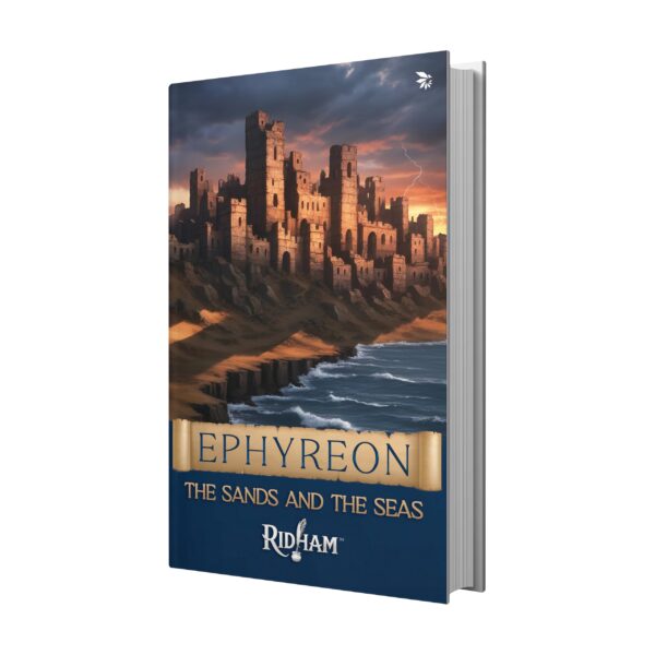 Ephyreon -The Sands and The Seas
