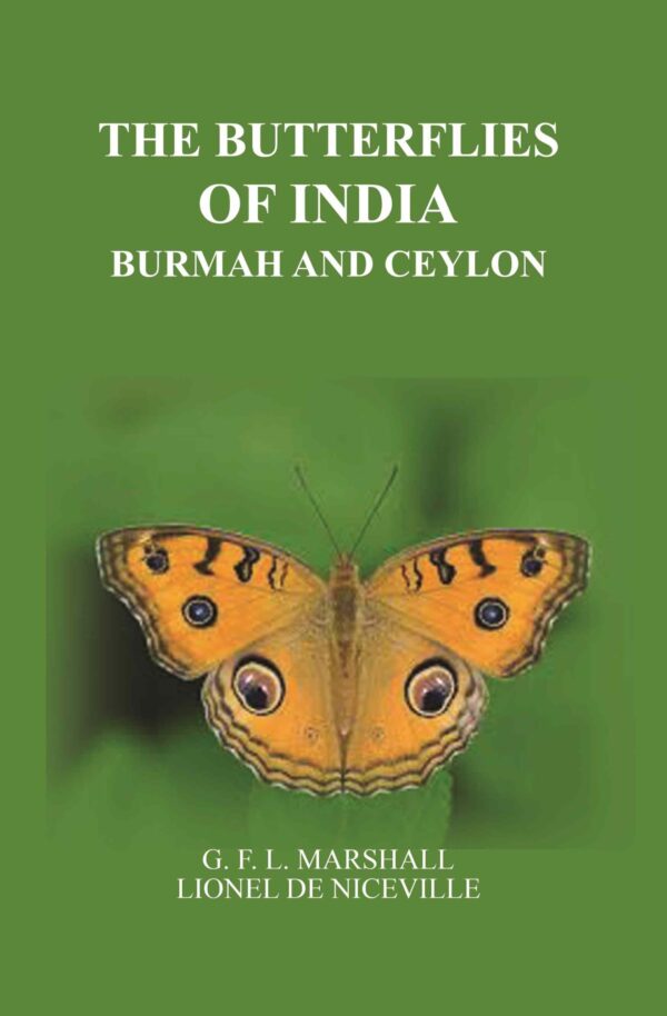The Butterflies of India, Burmah and Ceylon [Hardcover]