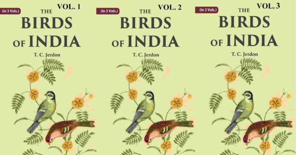 The Birds of India 3 vols. Set [Hardcover]