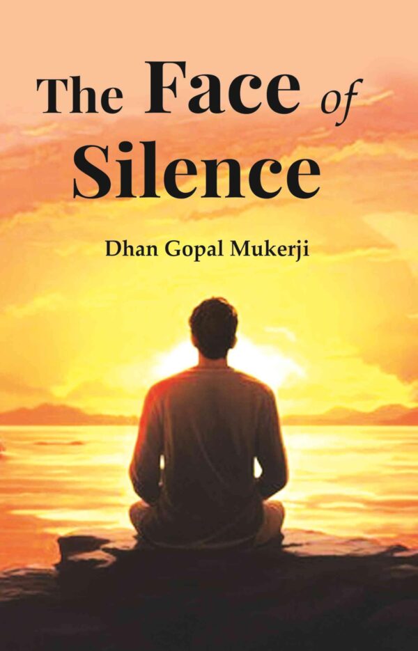The Face of Silence [Hardcover]