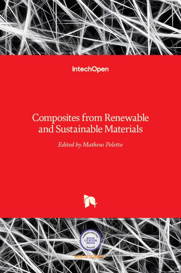 COMPOSITES FROM RENEWABLE AND SUSTAINABLE MATERIALS (HB 2016)
