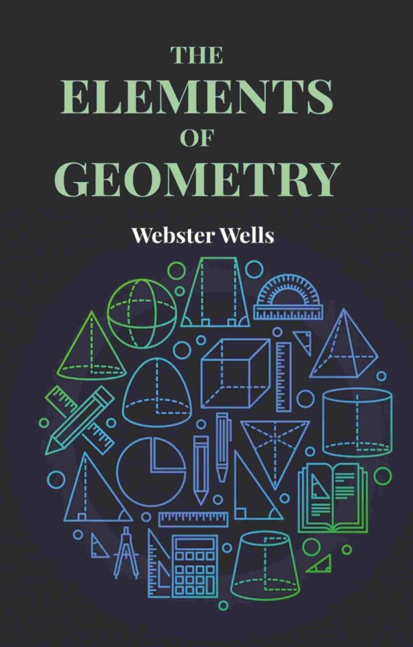 The Elements of Geometry [Hardcover]