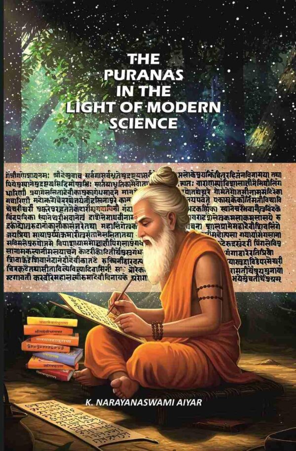 The Puranas in the Light of Modern Science [Hardcover]