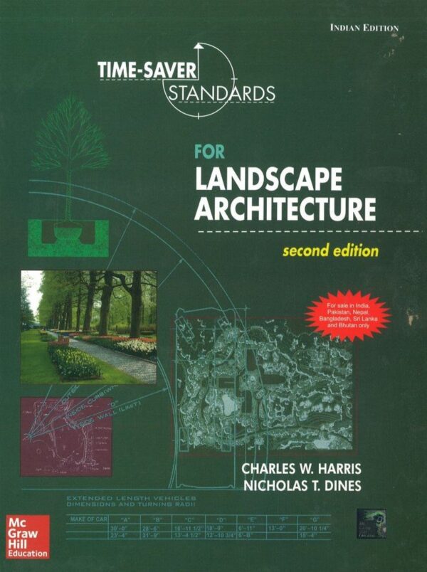 TIME-SAVER STANDARDS FOR LANDSCAPE ARCHITECTURE, 2ND EDN