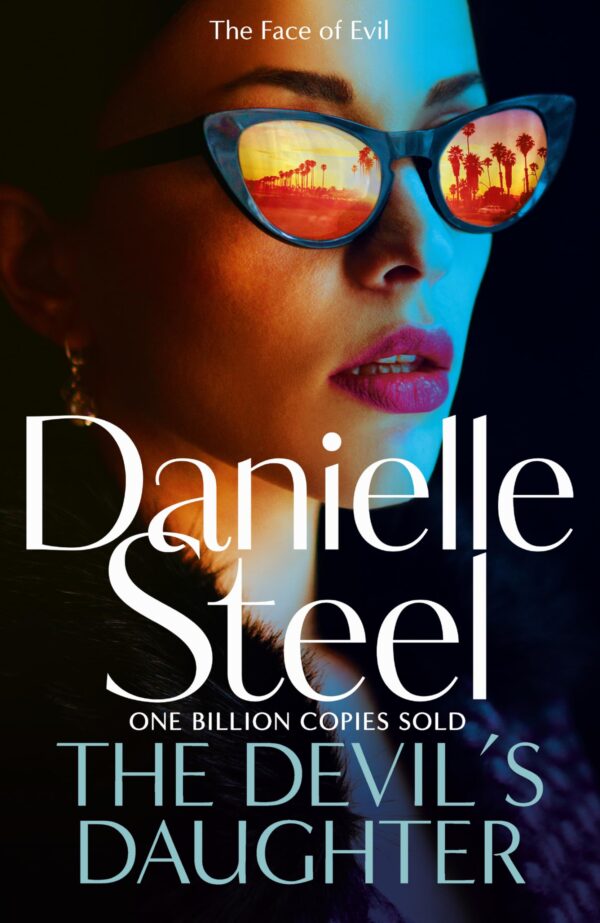 The Devil's Daughter: A contemporary family drama about love, betrayal and redemption