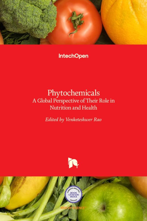 Phytochemicals: A Global Perspective of Their Role in Nutrition and Health