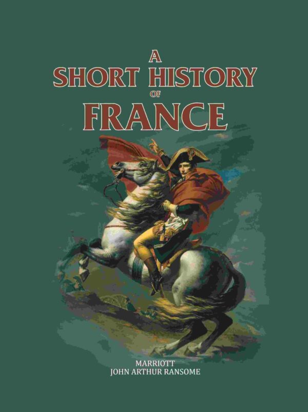 A Short History Of France