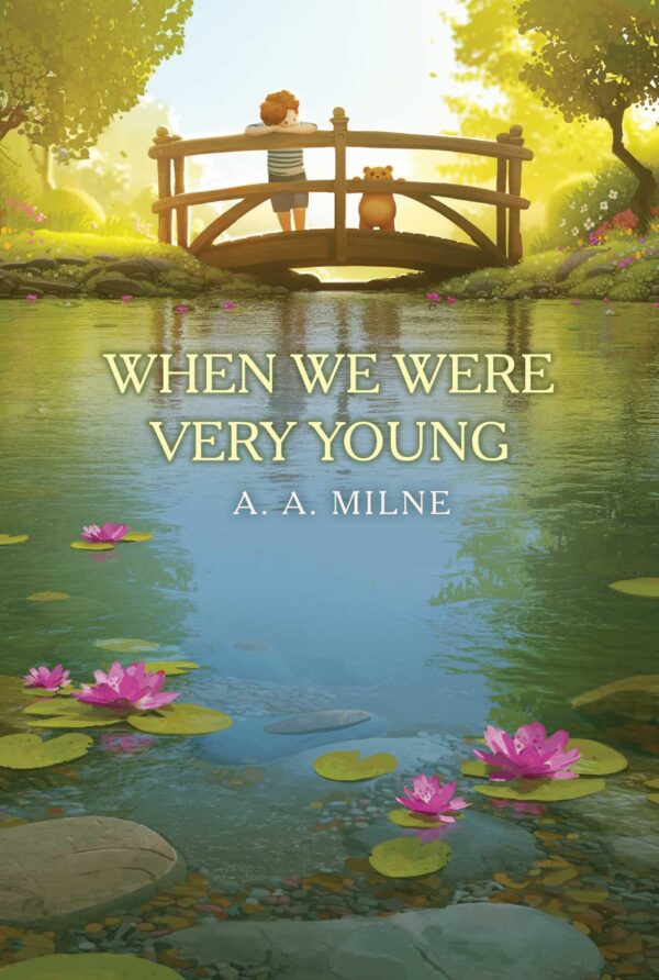 When We Were Very Young (Winnie-The-Pooh Collection, 3)