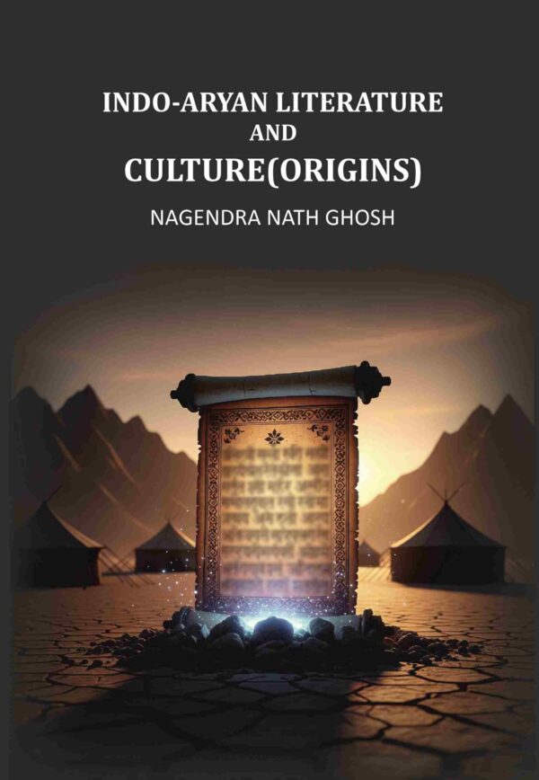 Indo-Aryan Literature And Culture(Origins)