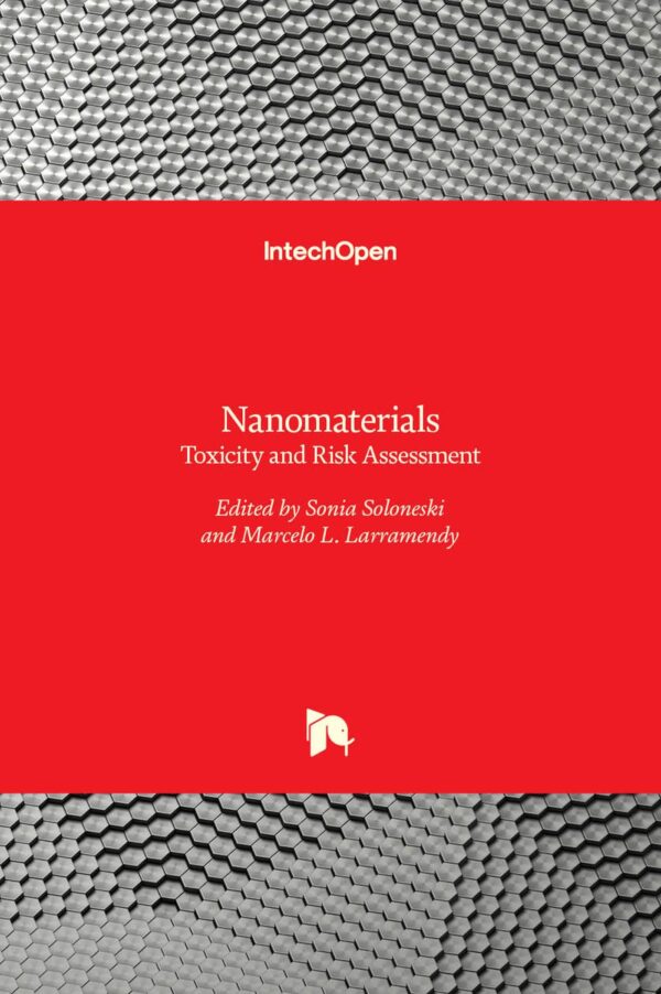 NANOMATERIALS TOXICITY AND RISK ASSESSMENT (HB 2017)