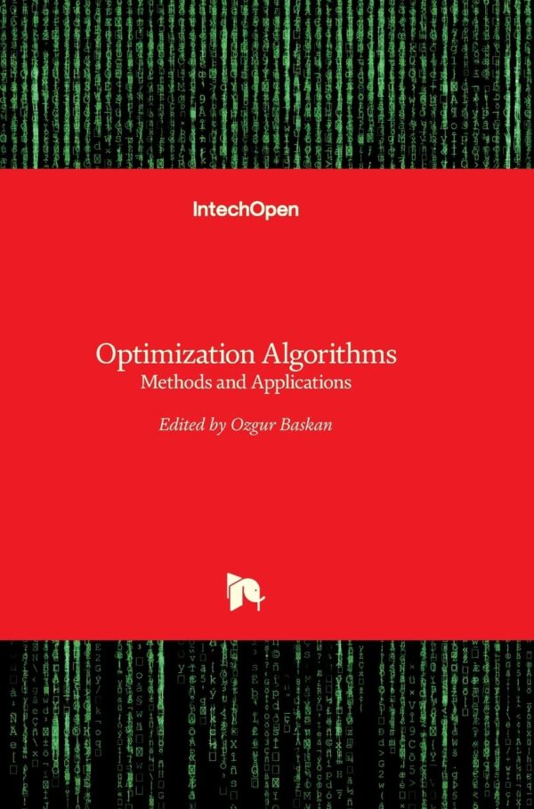 OPTIMIZATION ALGORITHMS METHODS AND APPLICATIONS (HB 2017)