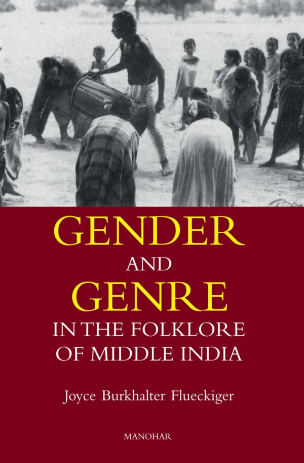 Gender and Genre: In the Folklore of Middle India