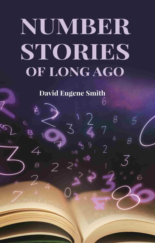 Number Stories of Long Ago [Hardcover]