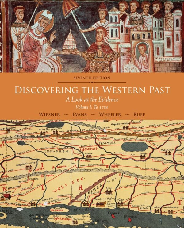 Discovering the Western Past: A Look at the Evidence, to 1789 (1)