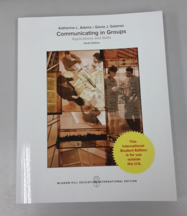 Communicating In Groups Applications And Skills 10Ed (Ie) (Pb 2018)