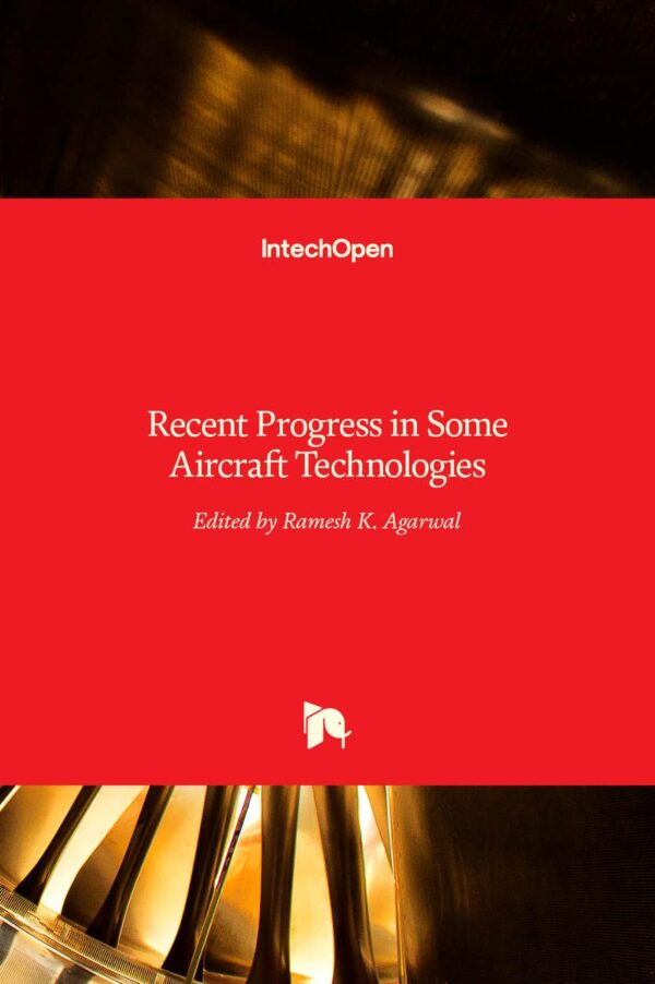 RECENT PROGRESS IN SOME AIRCRAFT TECHNOLOGIES (HB 2017)