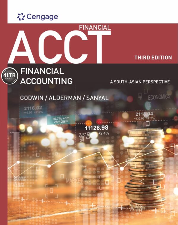 Cengage Learning FINANCIAL ACCT: A SOUTH ASIAN PERSPECTIVE