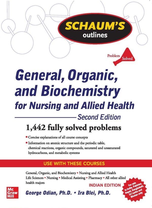 SCHAUM'S OUTLINE OF GENERAL, ORGANIC & BIOCHEMISTRY / 2ND EDITION