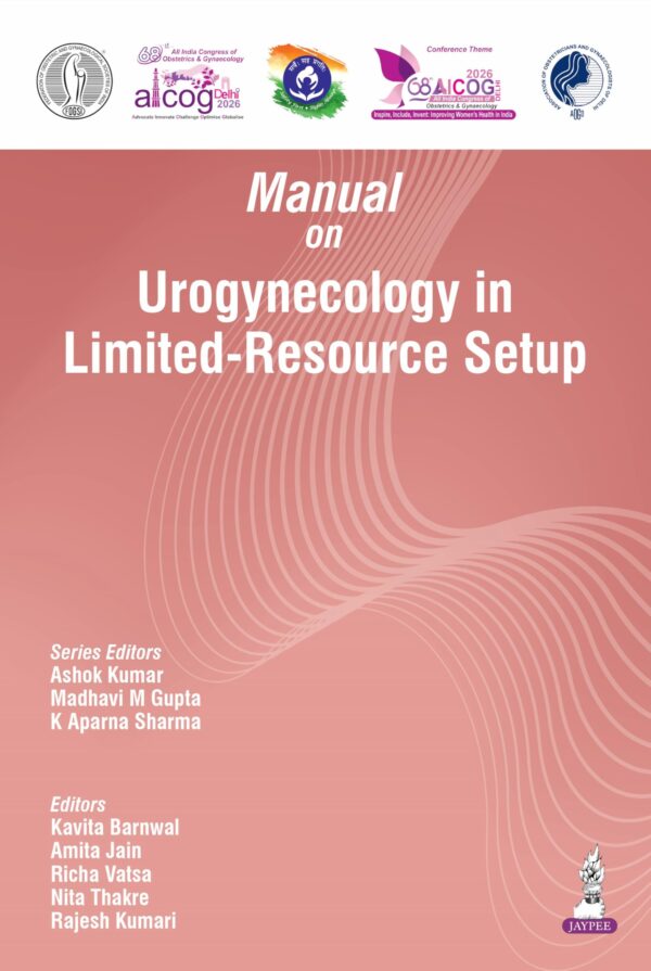 Manual on Urogynecology in Limited-Resource Setup